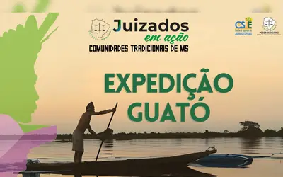 Juizados em Ação nas Comunidades Tradicionais atenderá etnia Guató no dia 24